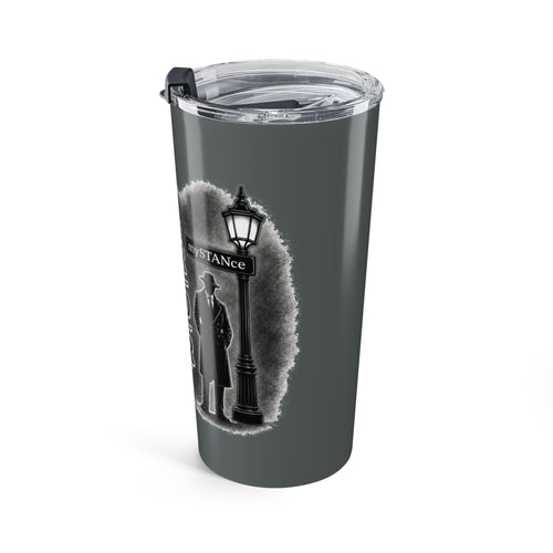 20oz Tumbler — "No One Who Seeks Power Can Be Trusted With Power" Motivational Quote Travel Mug