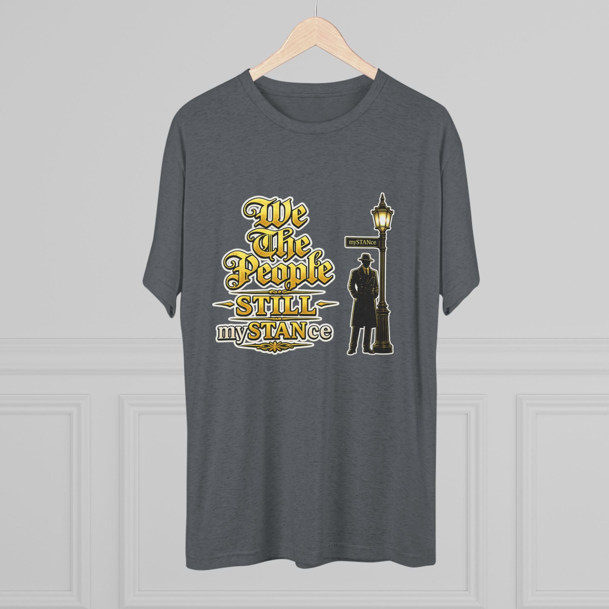 We The People STILL mySTANCE Graphic Tee — Patriotic Vintage Lamp-Post Design