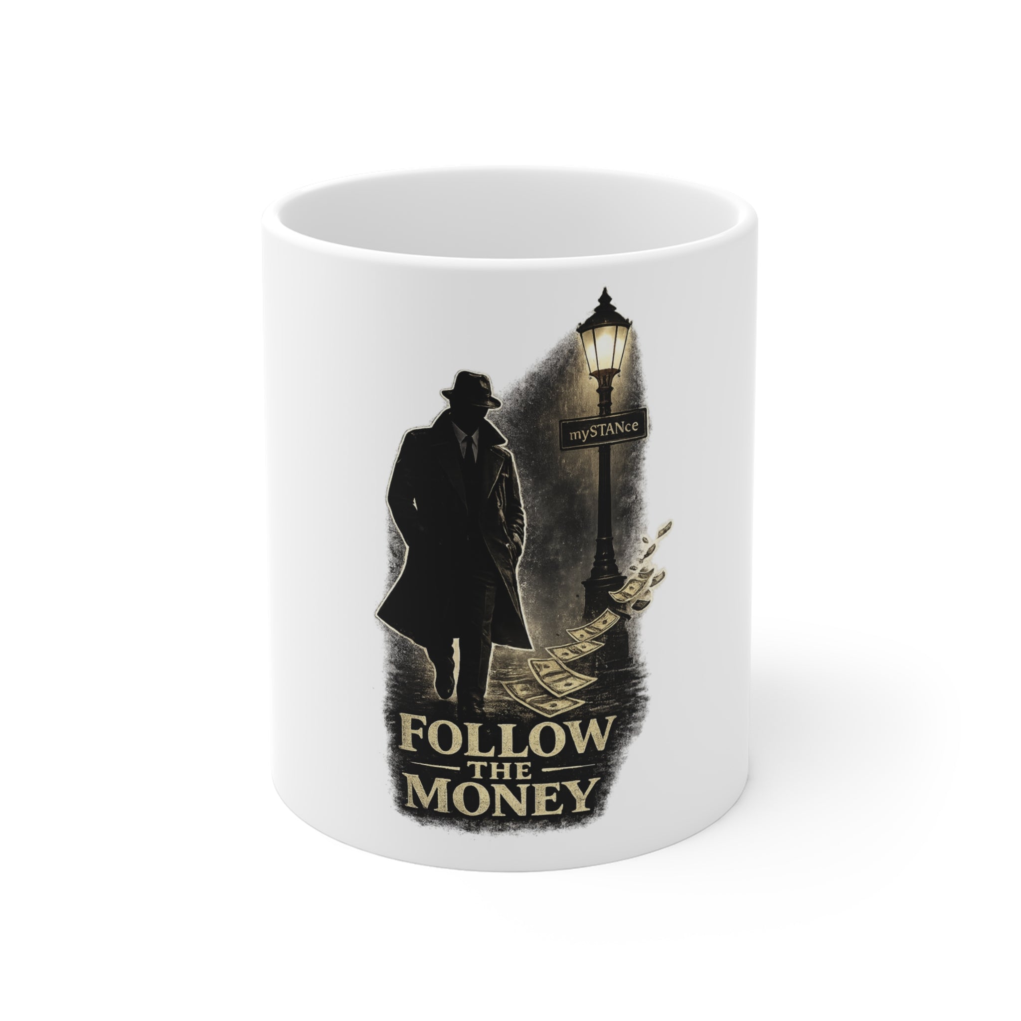 Follow the Money Detective Coffee Mug | Vintage Film Noir Mug | Mystery Lover Gift | mySTANce Collectible | 11oz & 15oz Ceramic Mug