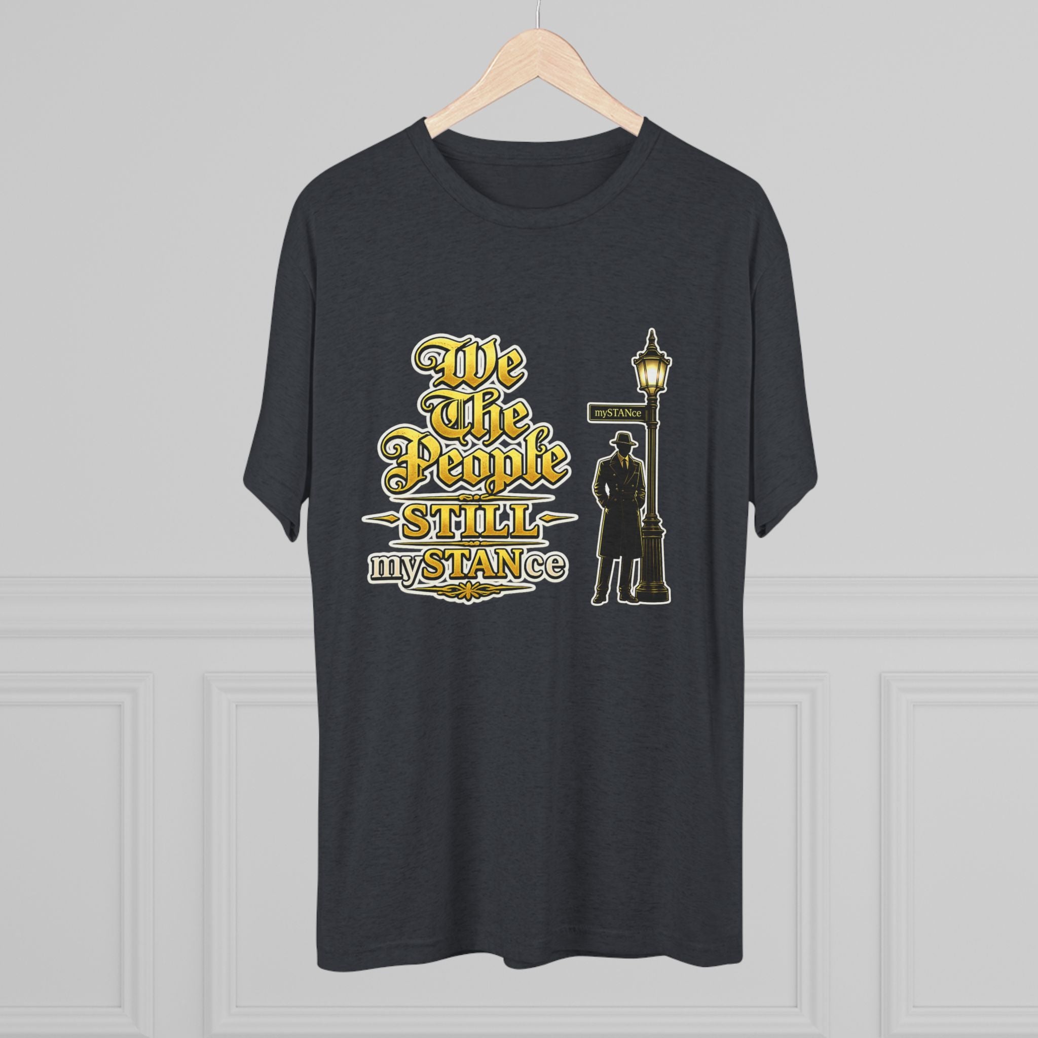We The People STILL mySTANCE Graphic Tee — Patriotic Vintage Lamp-Post Design