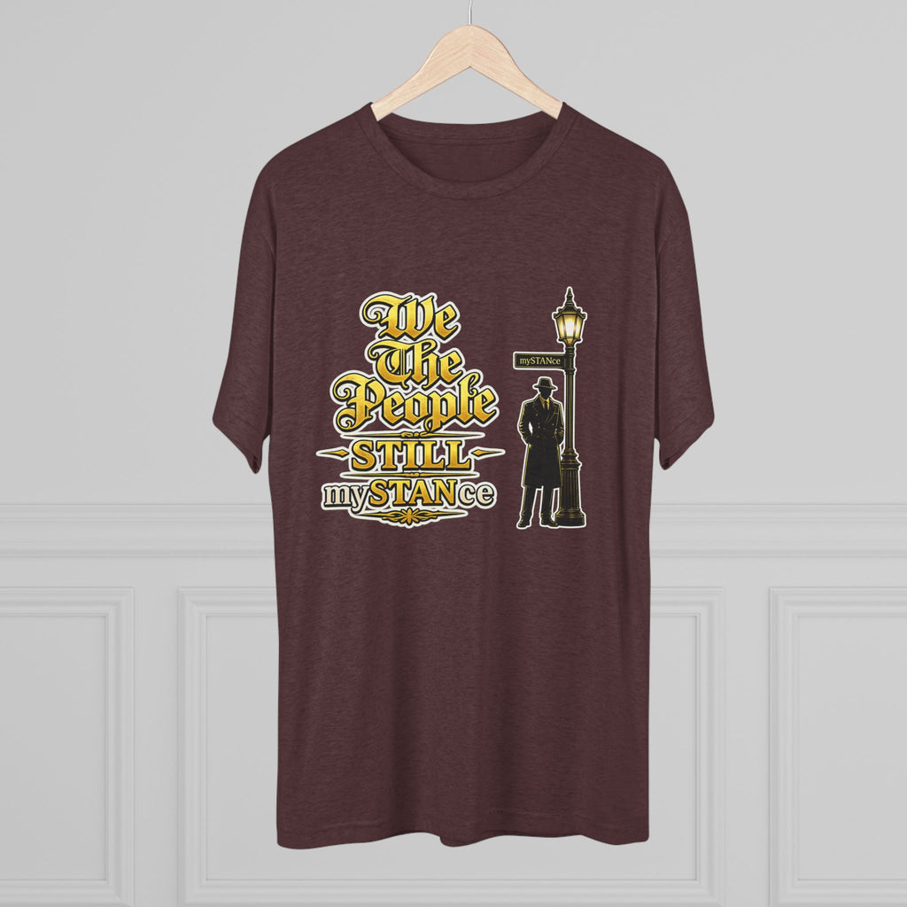 We The People STILL mySTANCE Graphic Tee — Patriotic Vintage Lamp-Post Design
