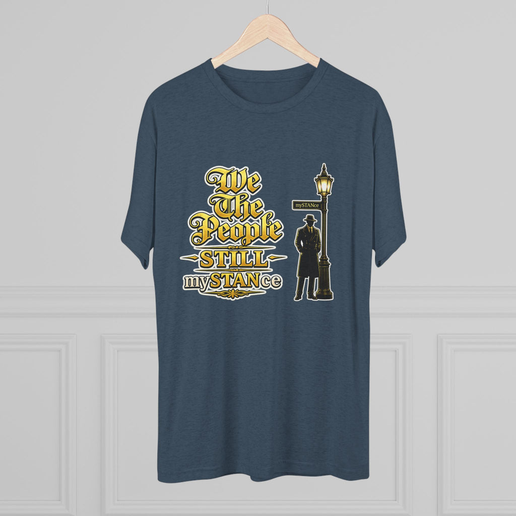 We The People STILL mySTANCE Graphic Tee — Patriotic Vintage Lamp-Post Design
