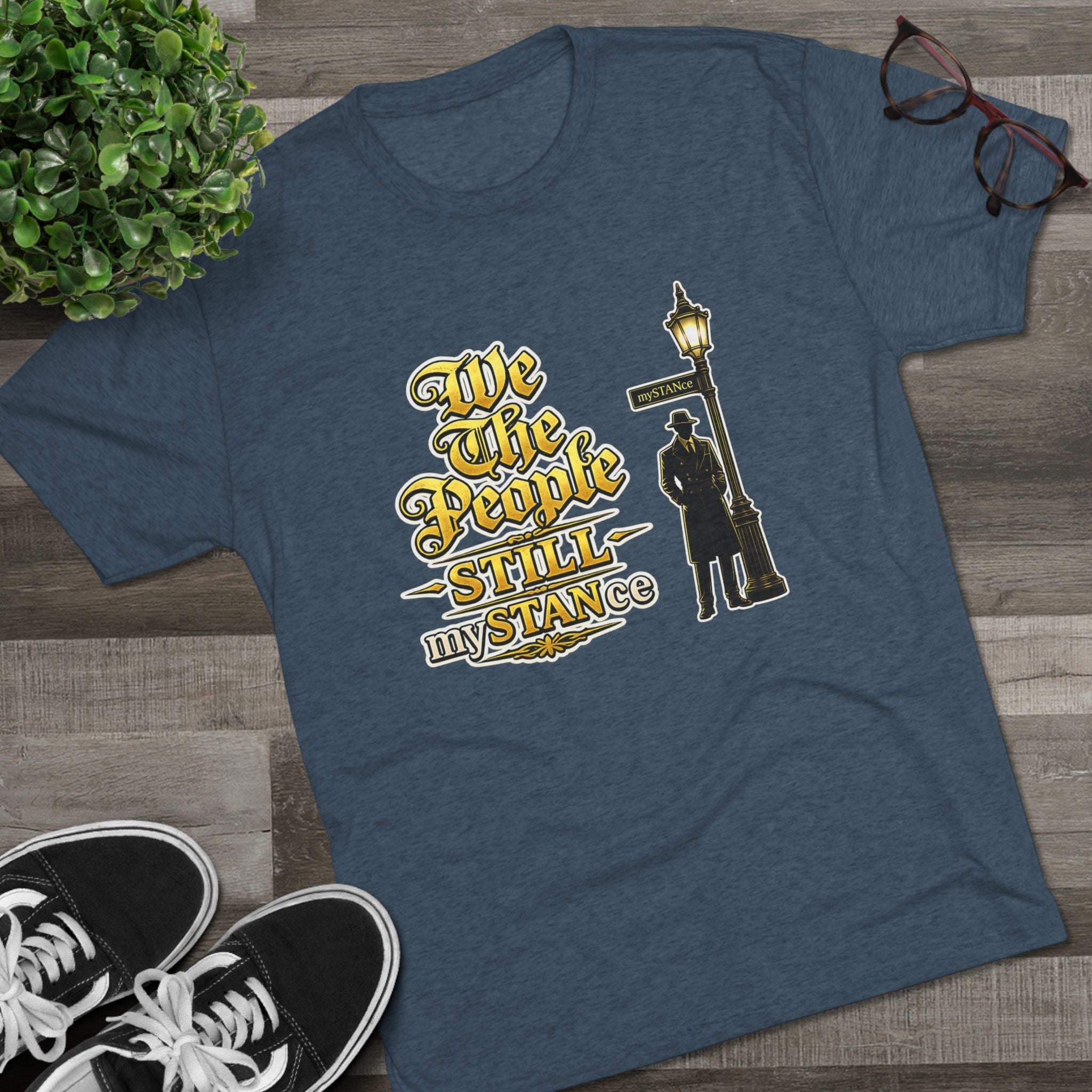 We The People STILL mySTANCE Graphic Tee — Patriotic Vintage Lamp-Post Design