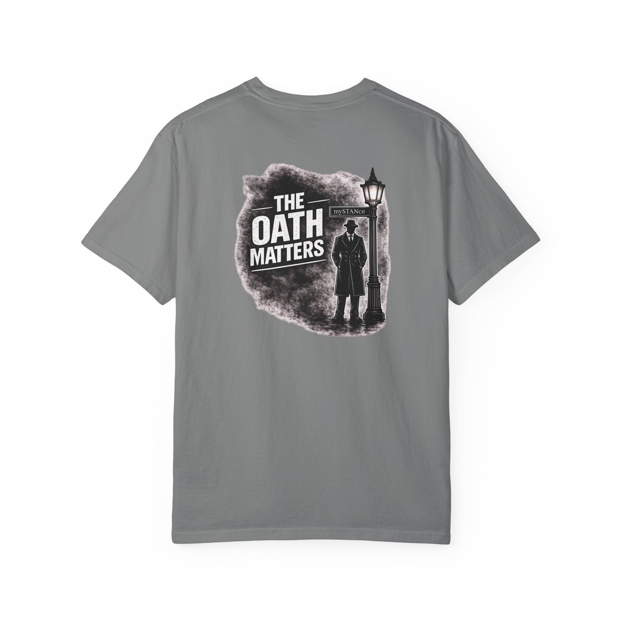 The Oath Matters T-Shirt — Vintage Silhouette Graphic Tee