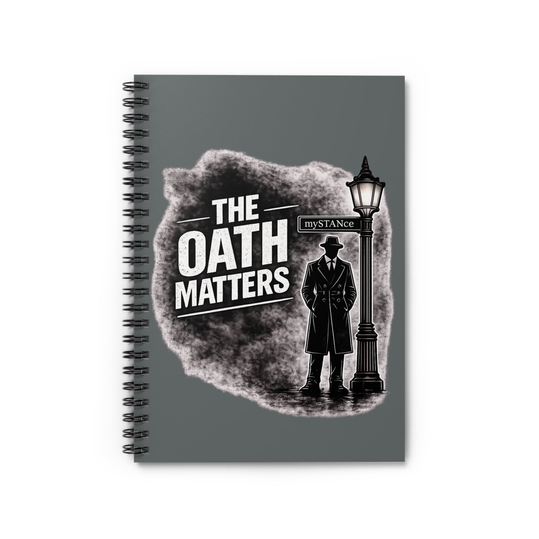 The Oath Matters Spiral Notebook — Vintage Detective Ruled Journal