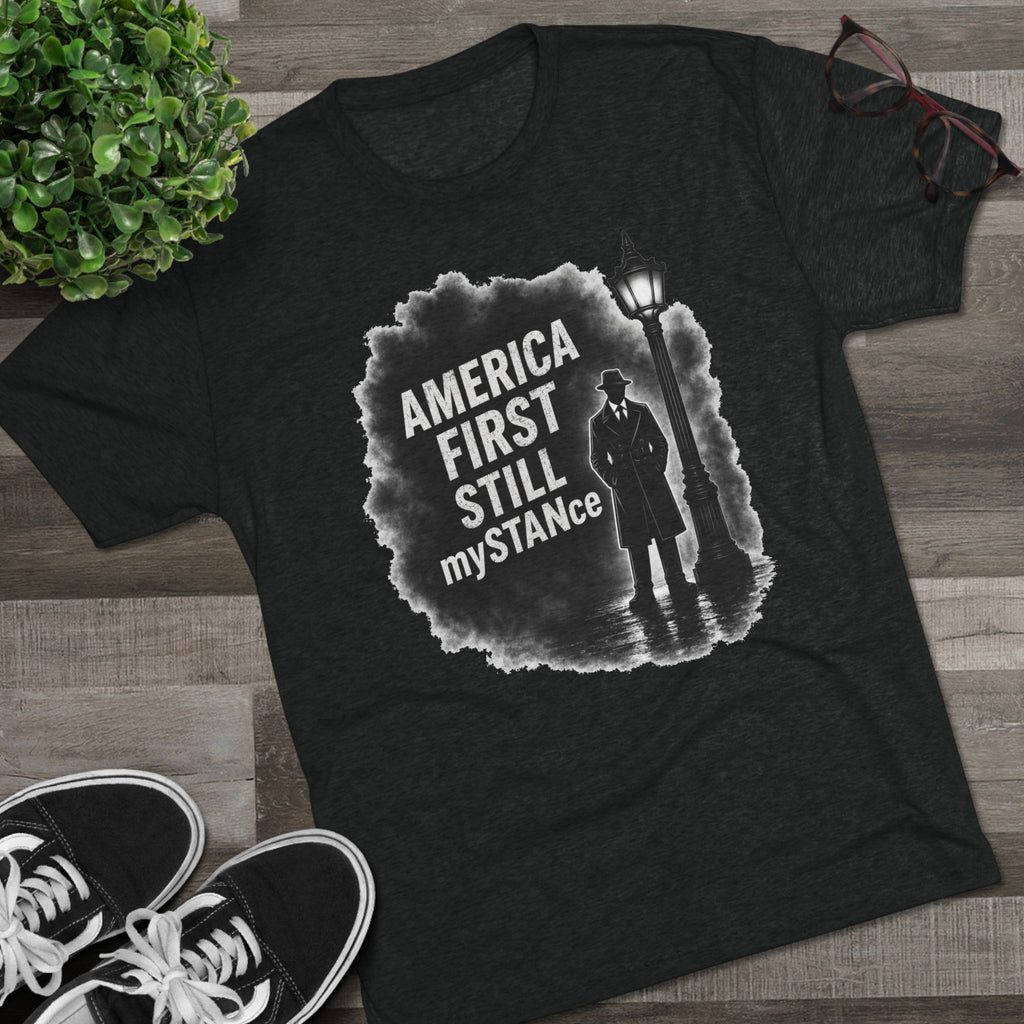 Crew Tee — "America First Still mySTANce" Vintage Shadow Graphic