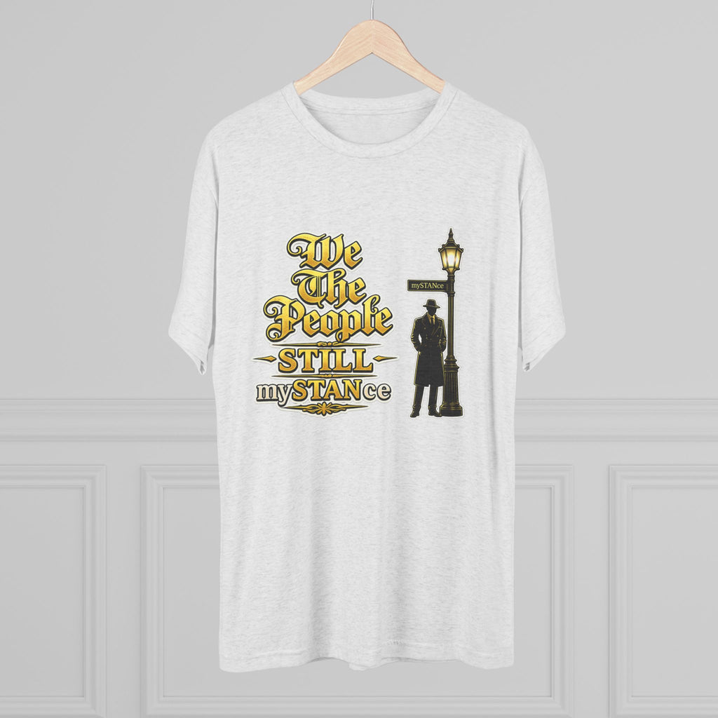 We The People STILL mySTANCE Graphic Tee — Patriotic Vintage Lamp-Post Design