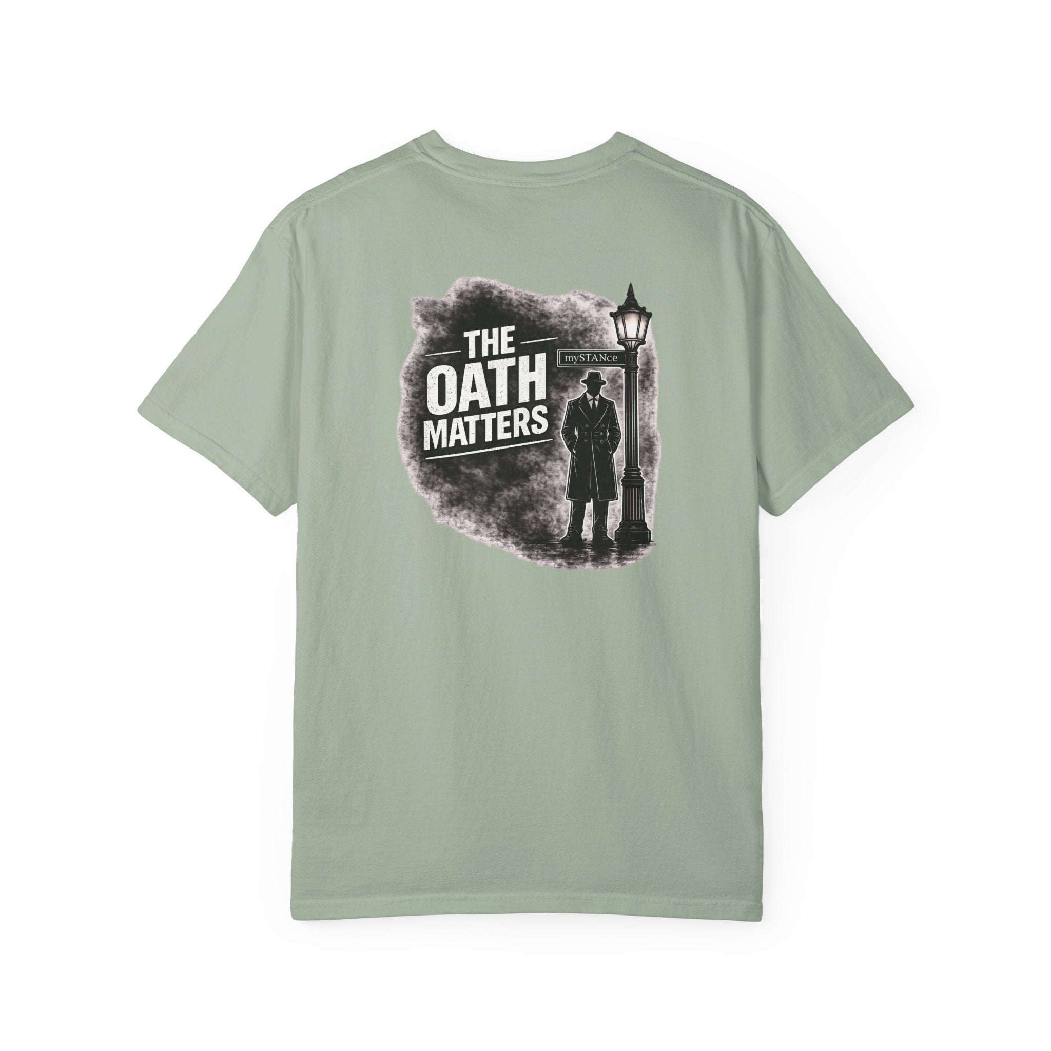 The Oath Matters T-Shirt — Vintage Silhouette Graphic Tee