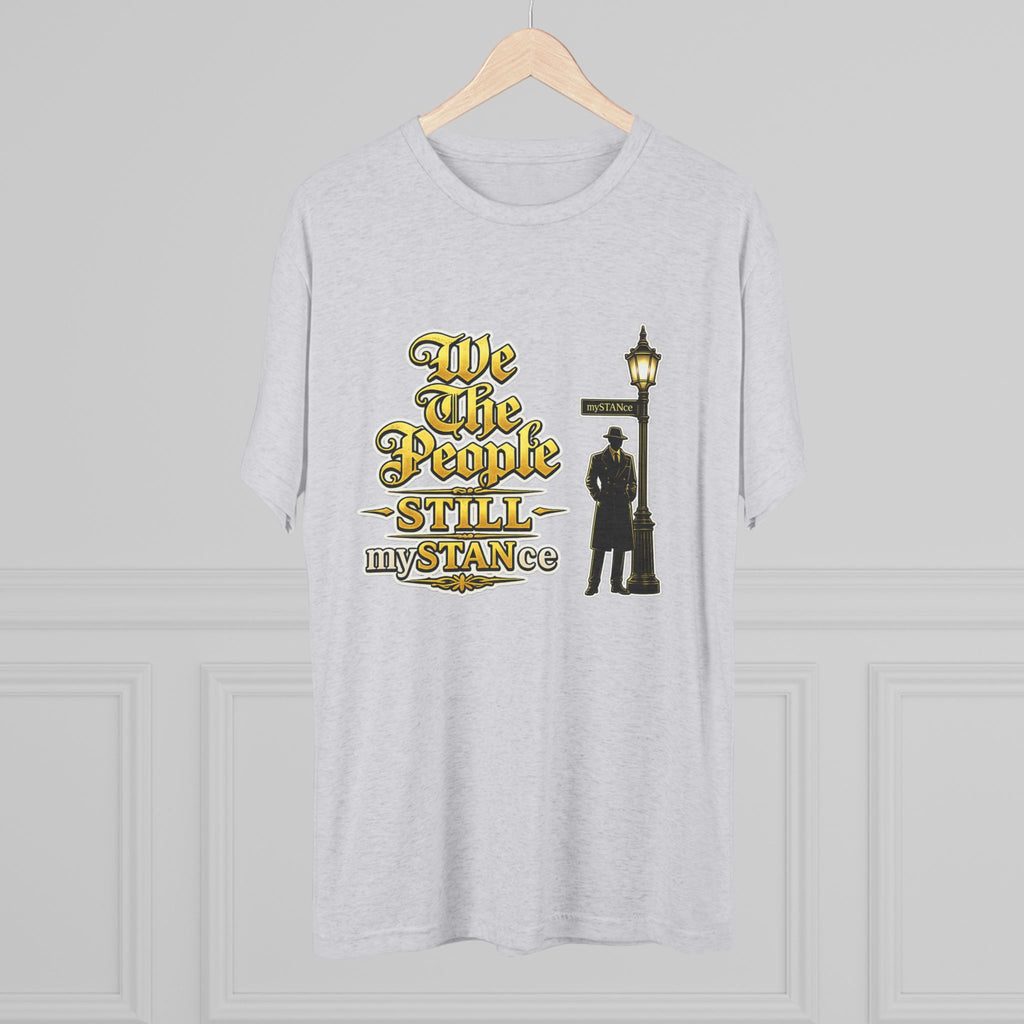 We The People STILL mySTANCE Graphic Tee — Patriotic Vintage Lamp-Post Design