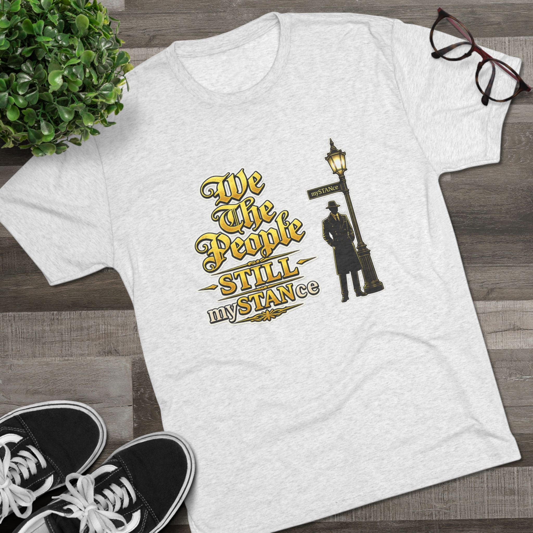 We The People STILL mySTANCE Graphic Tee — Patriotic Vintage Lamp-Post Design