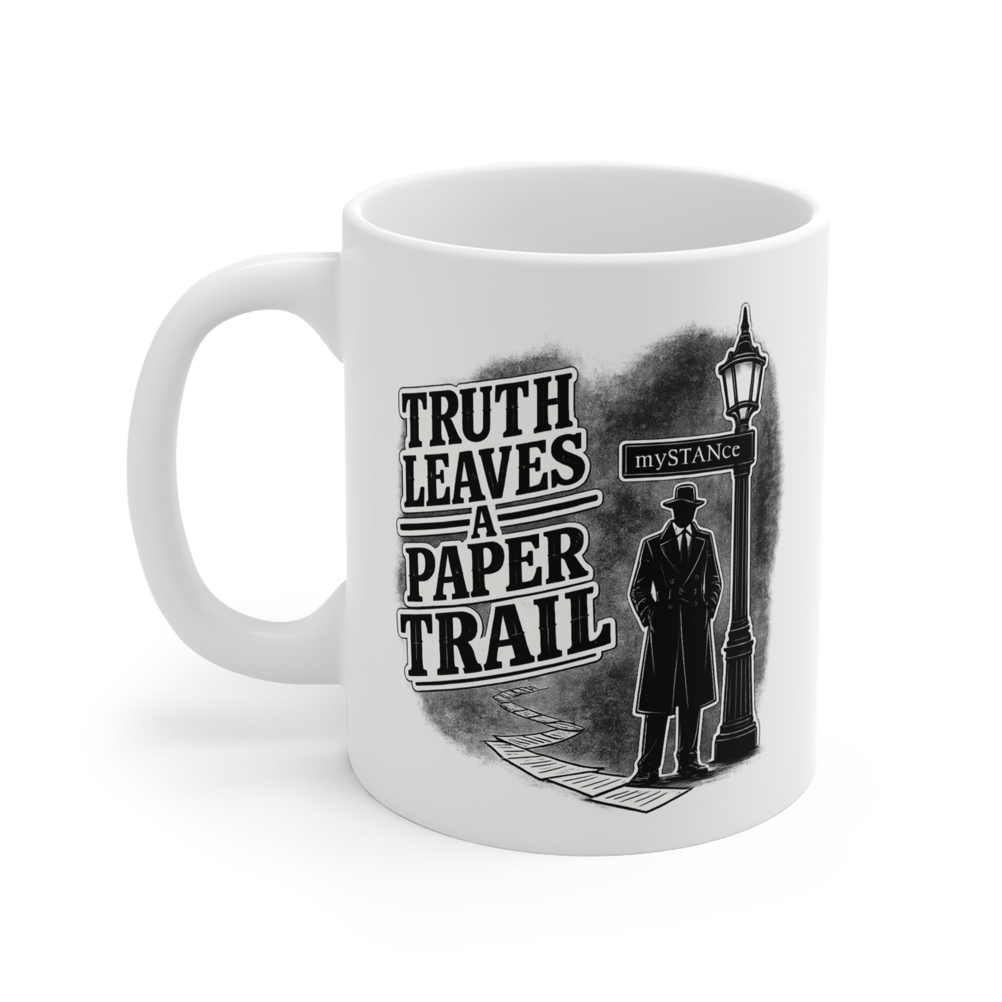 Truth Leaves a Paper Trail Mug — Noir Detective Design (11 oz)