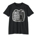 No One Who Seeks Power -Political Dissent Graphic T-Shirt — "No One Who Seeks Power Can Be Trusted With Power"