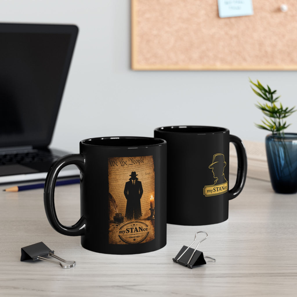 We The People STILL mySTANce Black Mug | Vintage Noir Coffee Mug
