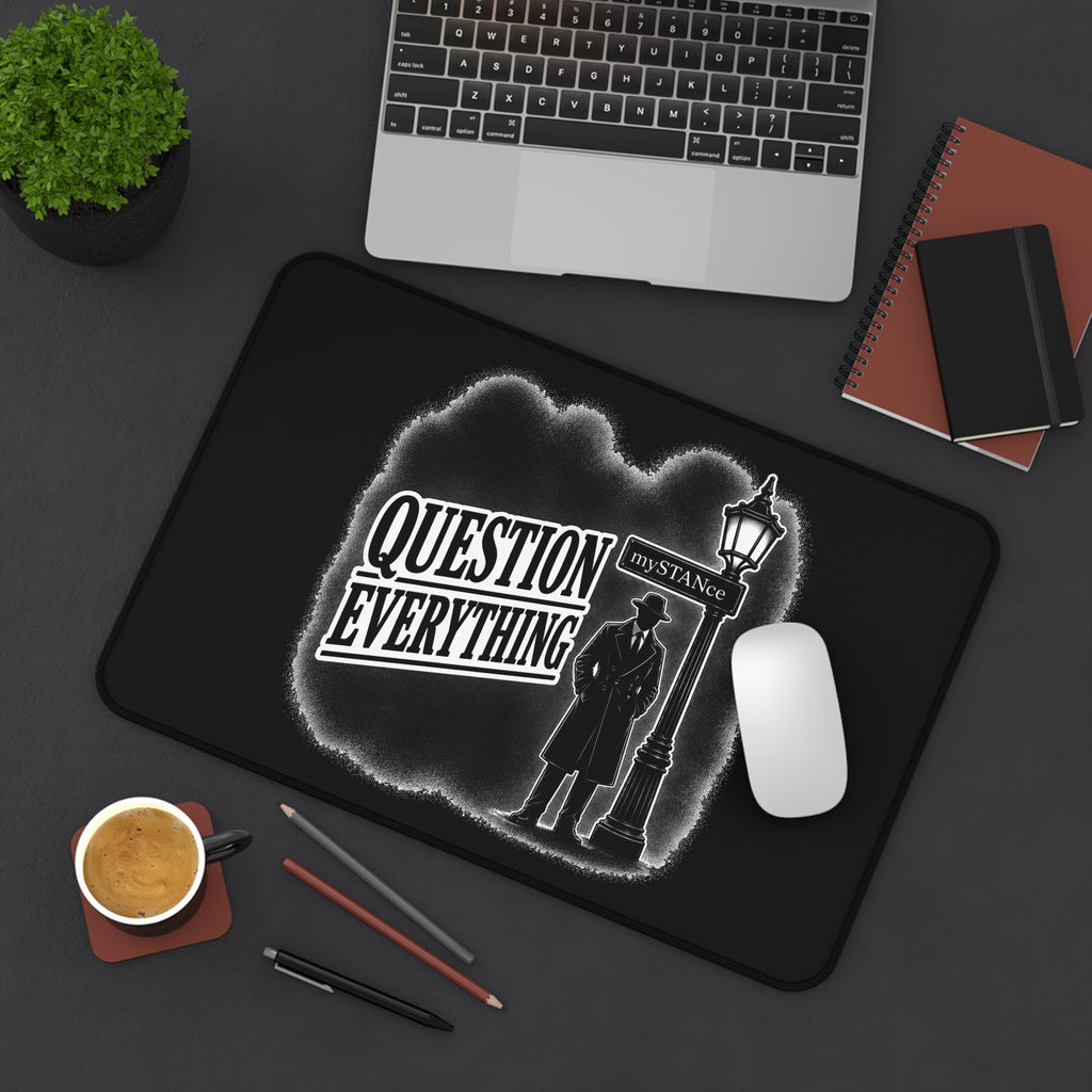 Question Everything Desk Mat — Noir Detective Writing Pad with 'Question Everything' Design
