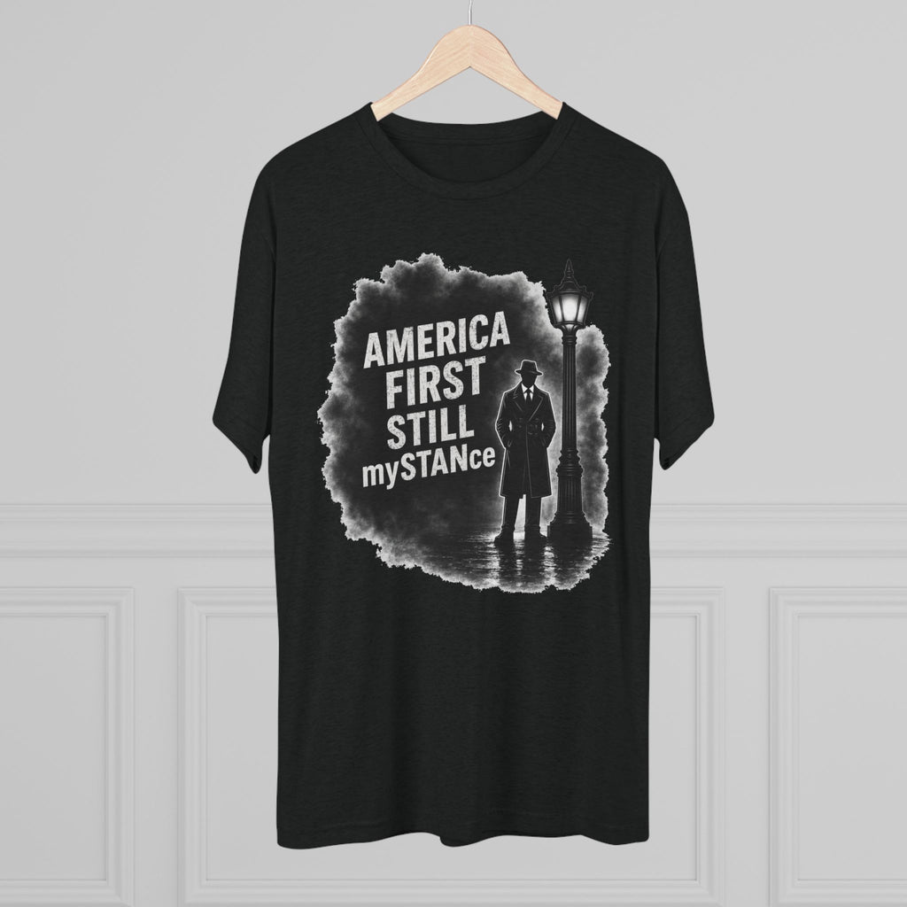 Crew Tee — "America First Still mySTANce" Vintage Shadow Graphic