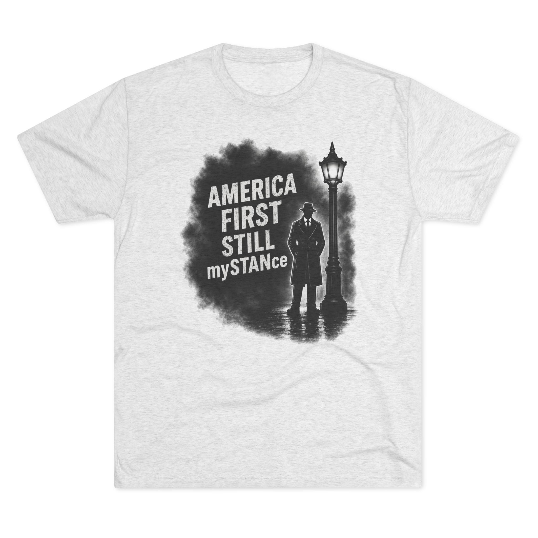 Crew Tee — "America First Still mySTANce" Vintage Shadow Graphic