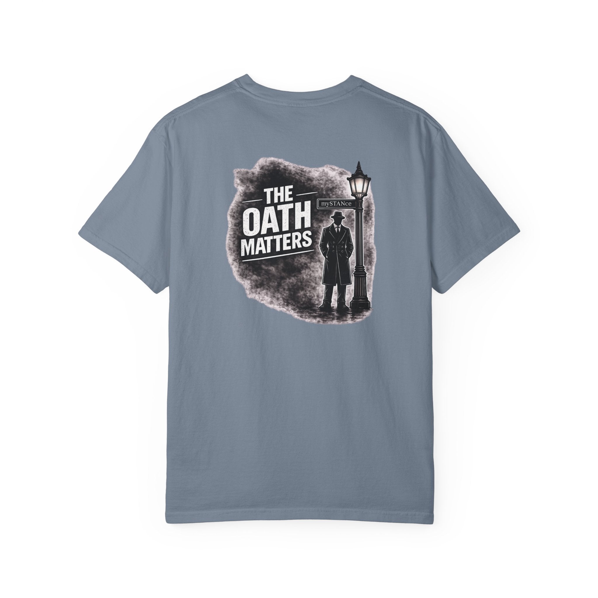 The Oath Matters T-Shirt — Vintage Silhouette Graphic Tee