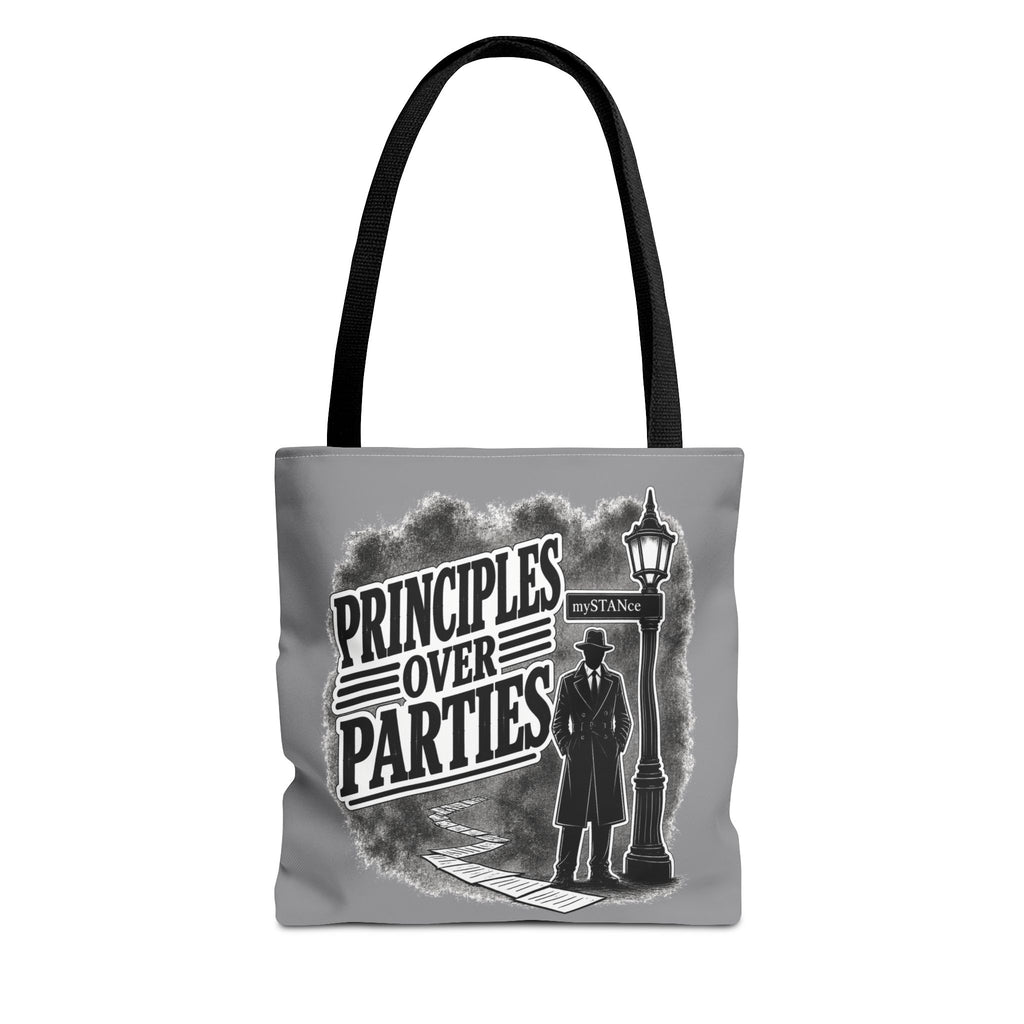 Principles Over Parties Tote Bag — mySTANce Political Statement Reusable Tote