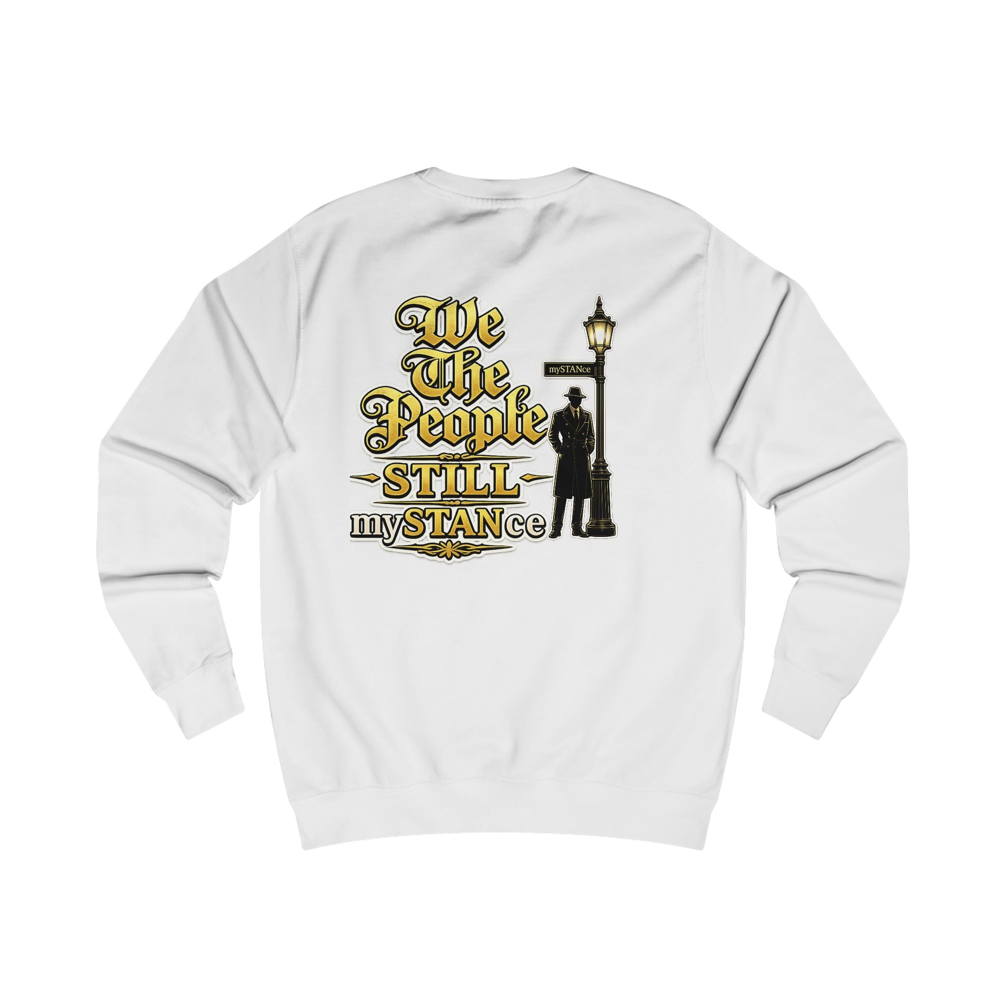 We The People Still MySTANce Sweatshirt — Patriotic Vintage Protest Graphic Crewneck