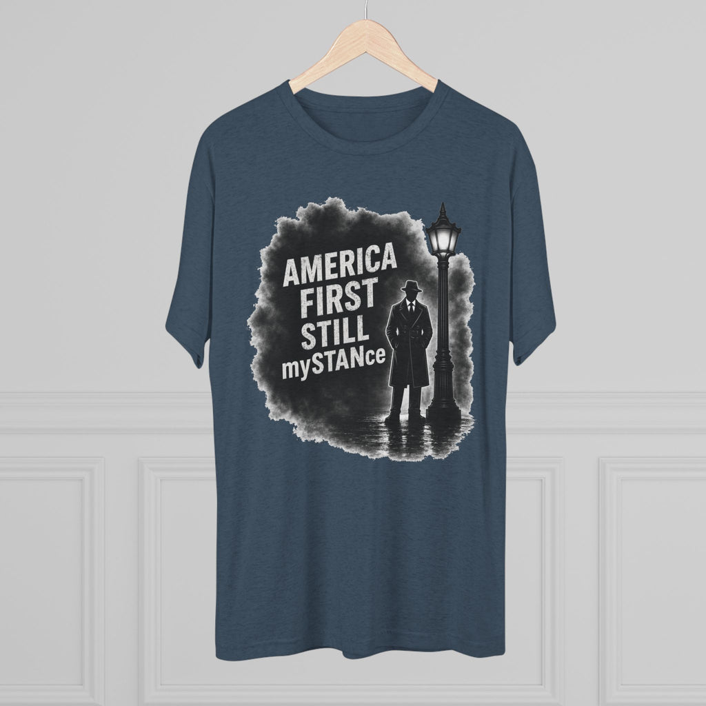 Crew Tee — "America First Still mySTANce" Vintage Shadow Graphic