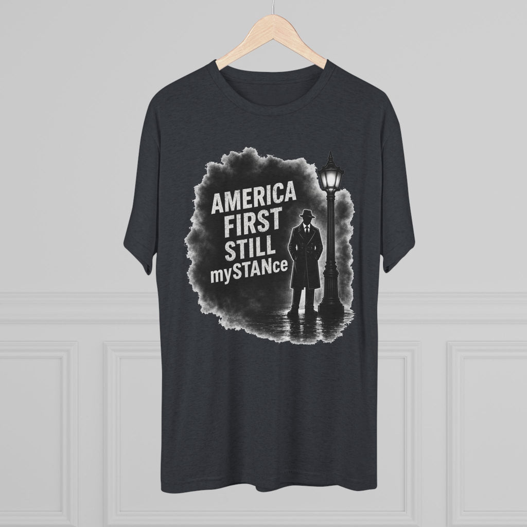 Crew Tee — "America First Still mySTANce" Vintage Shadow Graphic